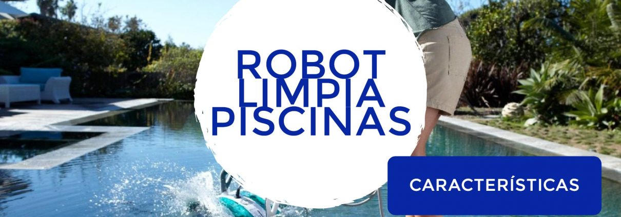 Guía para comprar un Robot Limpia Piscinas 3