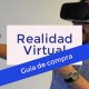 Realidad Virtual guía de compra x